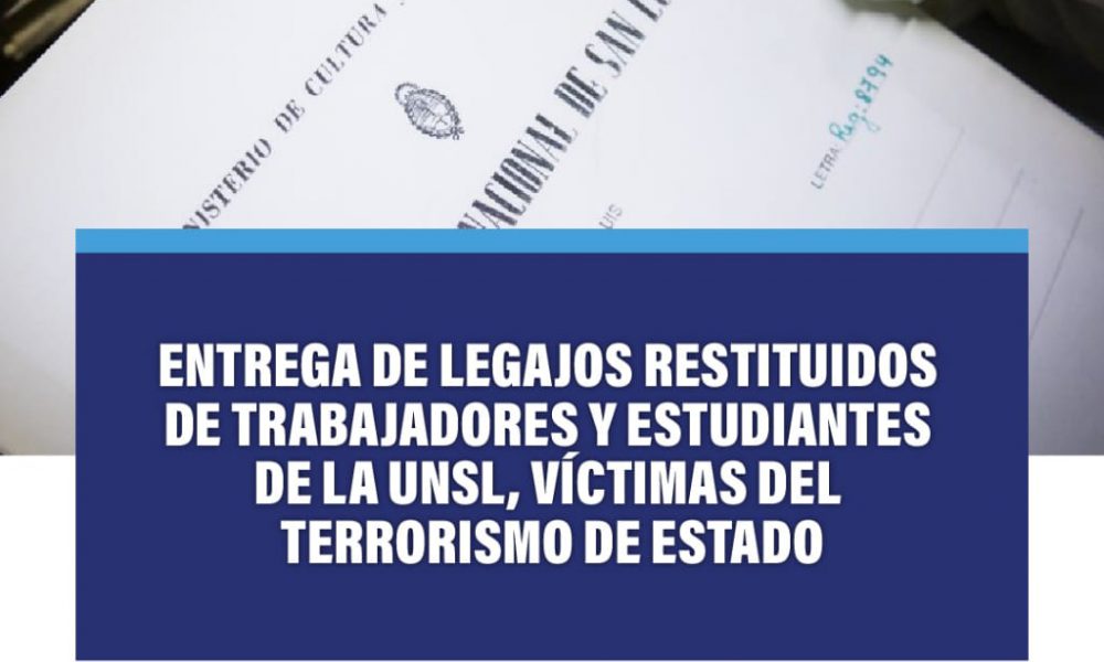 Entrega de legajos restituidos de trabajadores y estudiantes de la UNSL, víctimas del Terrorismo de Estado